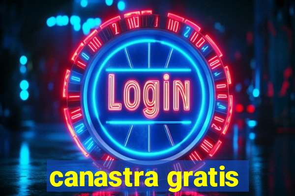 canastra gratis